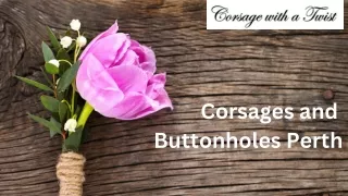 Corsages and Buttonholes Perth