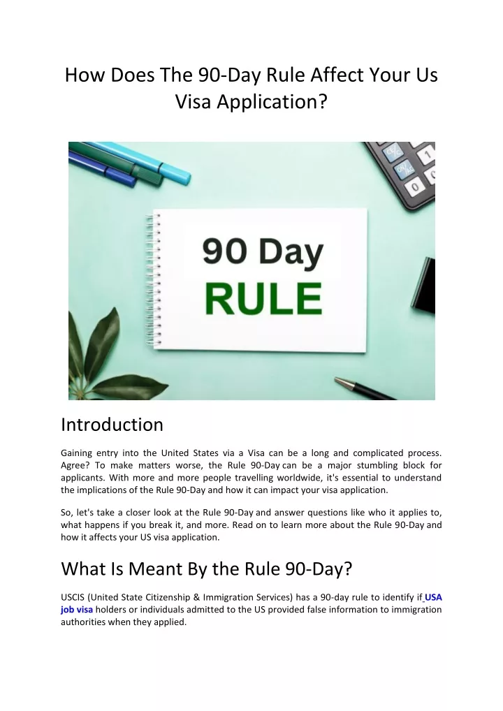 PPT - How Does The 90-Day Rule Affect Your Us Visa Application ...