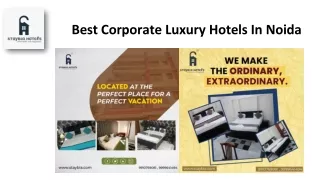 Best Corporate Luxury Hotels In Noida