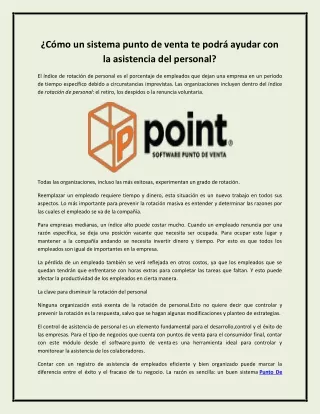 Cómo un sistema punto de venta te podrá ayudar con la asistencia del personal