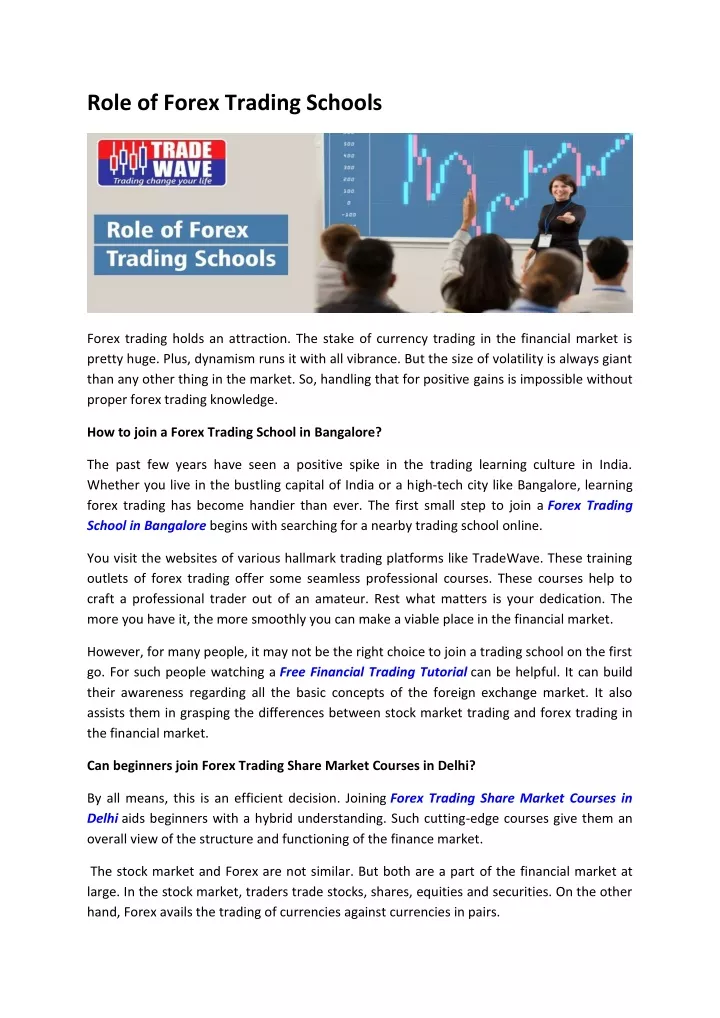 role of forex trading schools