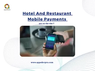 Why Hotel and Restaurant Mobile Payments Are On the Rise? - AppsDevPro