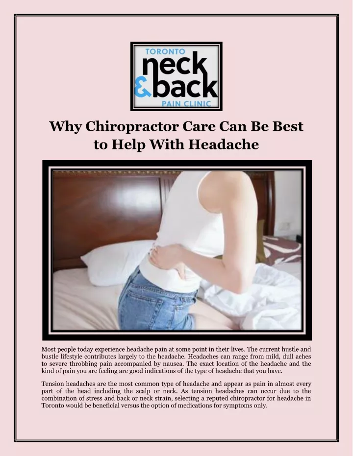 why chiropractor care can be best to help with