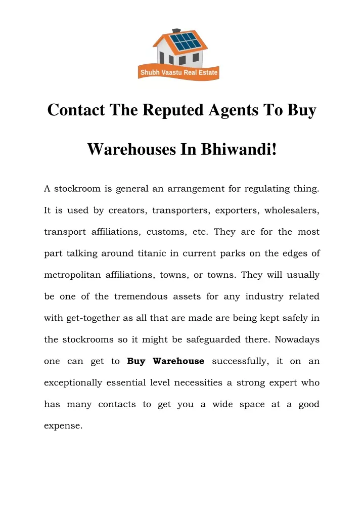 contact the reputed agents to buy