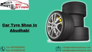 Car Tyre Shop In Abudhabi | Arabian Star Tyres | Dubai