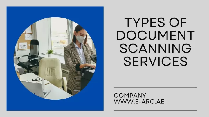 types of document scanning services