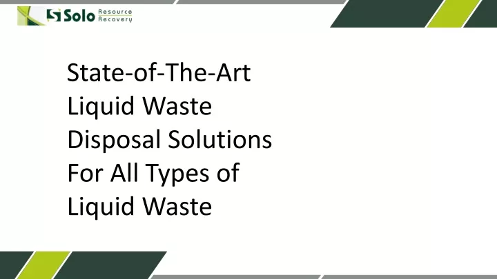 state of the art liquid waste disposal solutions