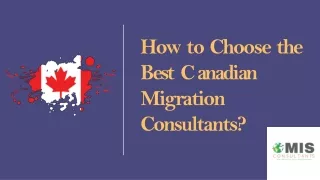 Best Canadian Migration Consultants