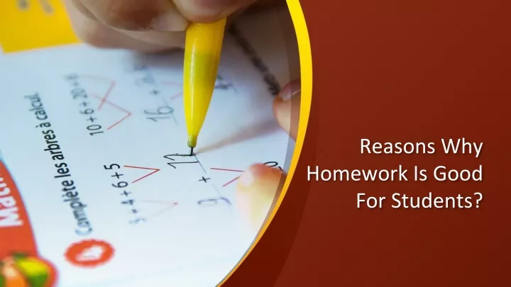 reasons why homework is good for students