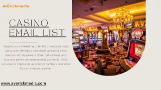 Casino Email List - 100% verified data