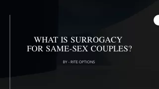 What is Surrogacy ​for Same-sex Couples?​