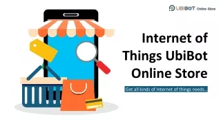 Internet of Things UbiBot Online Store