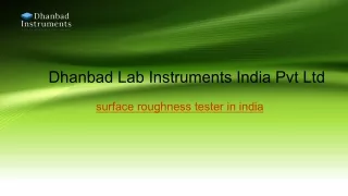Surface Roughness Tester In India | Dhanbadinstruments.com