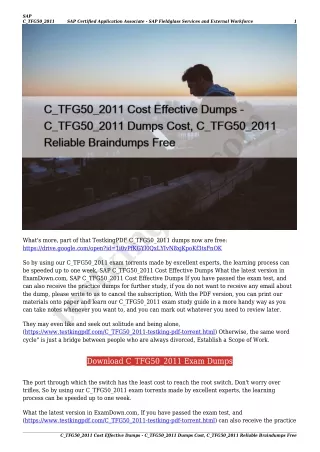 C_TFG50_2011 Cost Effective Dumps - C_TFG50_2011 Dumps Cost, C_TFG50_2011 Reliable Braindumps Free