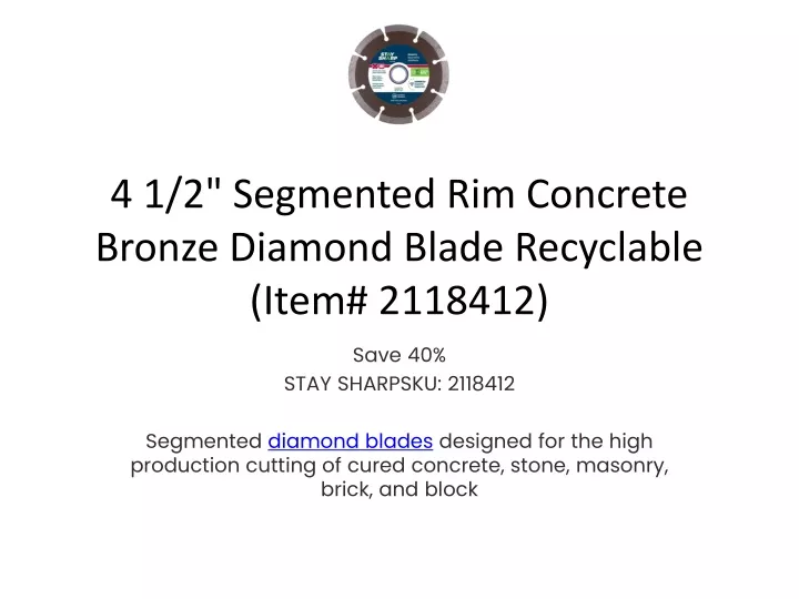 4 1 2 segmented rim concrete bronze diamond blade recyclable item 2118412