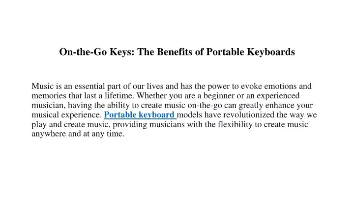 on the go keys the benefits of portable keyboards