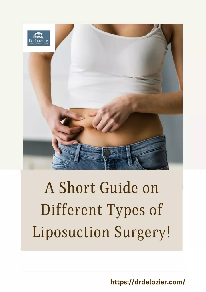 a short guide on different types of liposuction