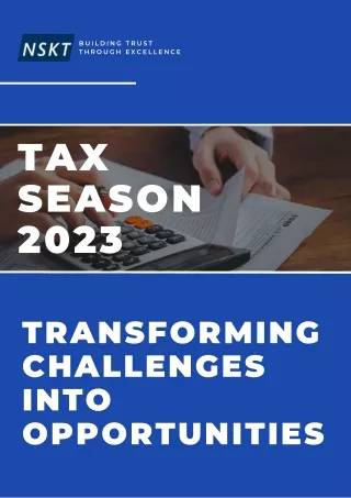 Tax season 2023 Transforming Challenges into Opportunities