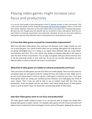 Playing video games might increase your focus and productivity