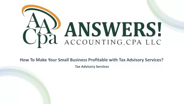 how to make your small business profitable with tax advisory services