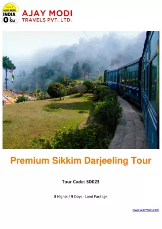 Sikkim Summer Tour Packages – Ajay Modi Travels