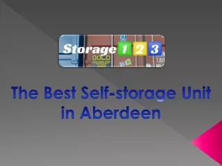 The Best Self-storage Unit in Aberdeen