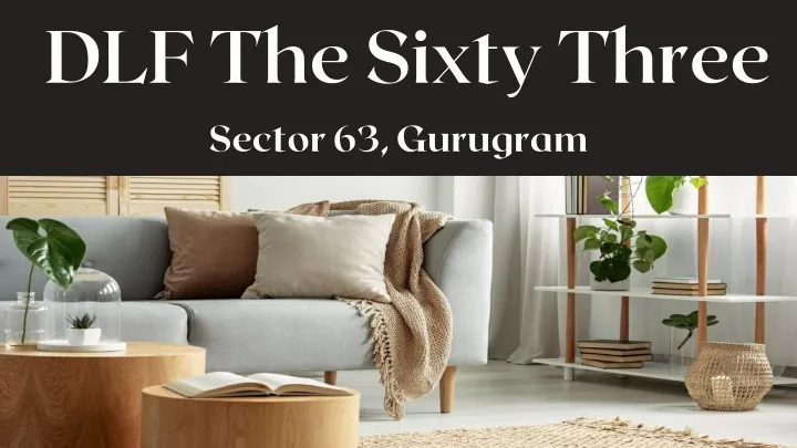 dlf the sixty three sector 63 gurugram