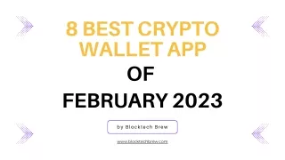 8 Best Crypto Wallets of February 2023 - Blocktech Brew