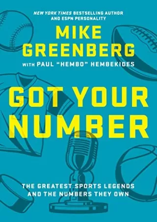 EBOOK d.OWNLOA.d Got Your Number: The Greatest Sports Legends and the Numbers T