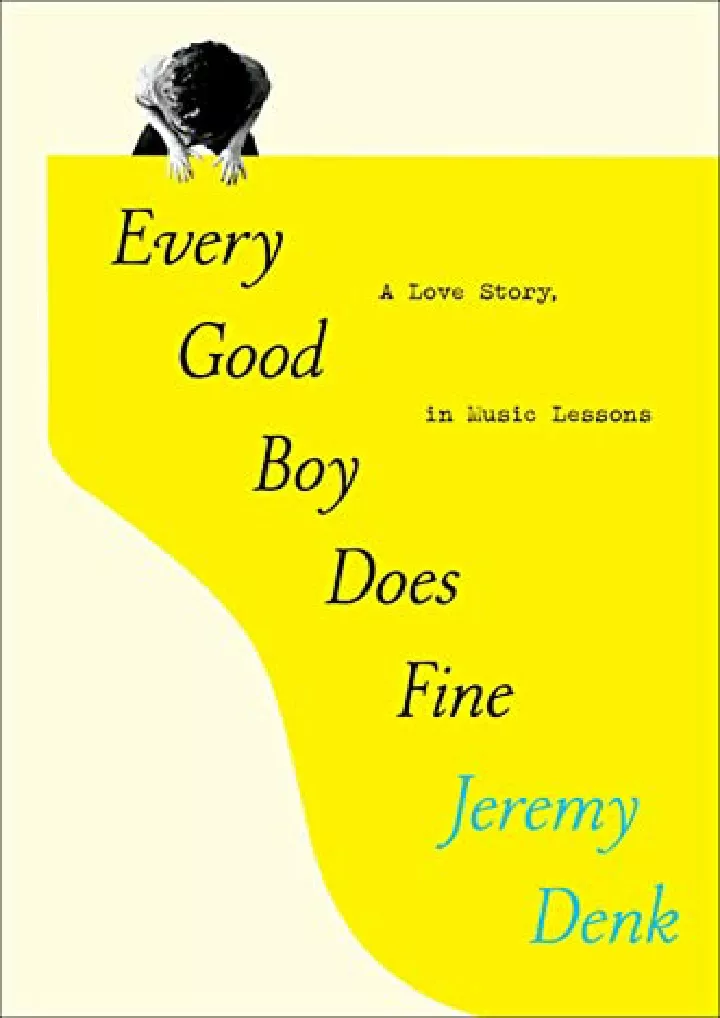 PPT - EBOOK d.OWNLOA.d Every Good Boy Does Fine: A Love Story, in Music ...