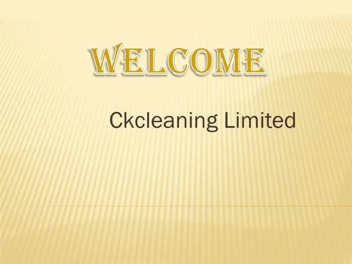 ckcleaning limited