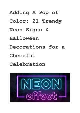 Adding A Pop of Color_ 21 Trendy Neon Signs & Halloween Decorations for a Cheerful Celebration