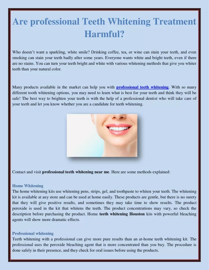 are professional teeth whitening treatment harmful