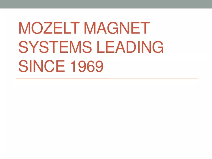 mozelt magnet systems leading since 1969