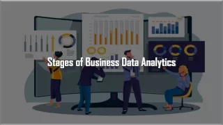 stages of business data analytics