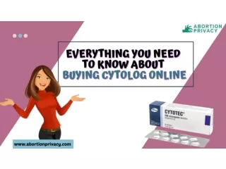 Everything You Need  to Know About  Buying Cytolog Online