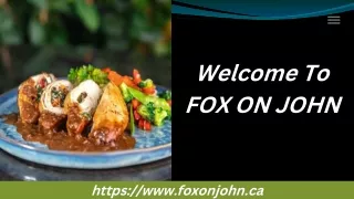 welcome to fox on john
