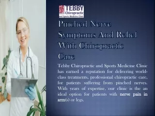 Pinched Nerve Symptoms And Relief  With Chiropractic Care