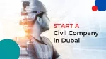 Start a civil company in Dubai - slide 1