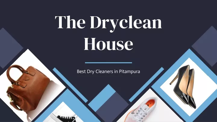 the dryclean house