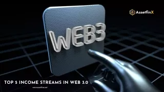 top 5 income streams in web 3 0