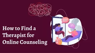 How to Find a Therapist for Online Counseling