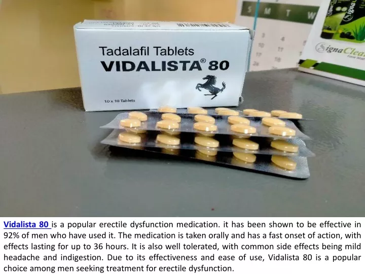 vidalista 80 is a popular erectile dysfunction