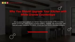 Why You Should Upgrade Your Kitchen with White Granite Countertops