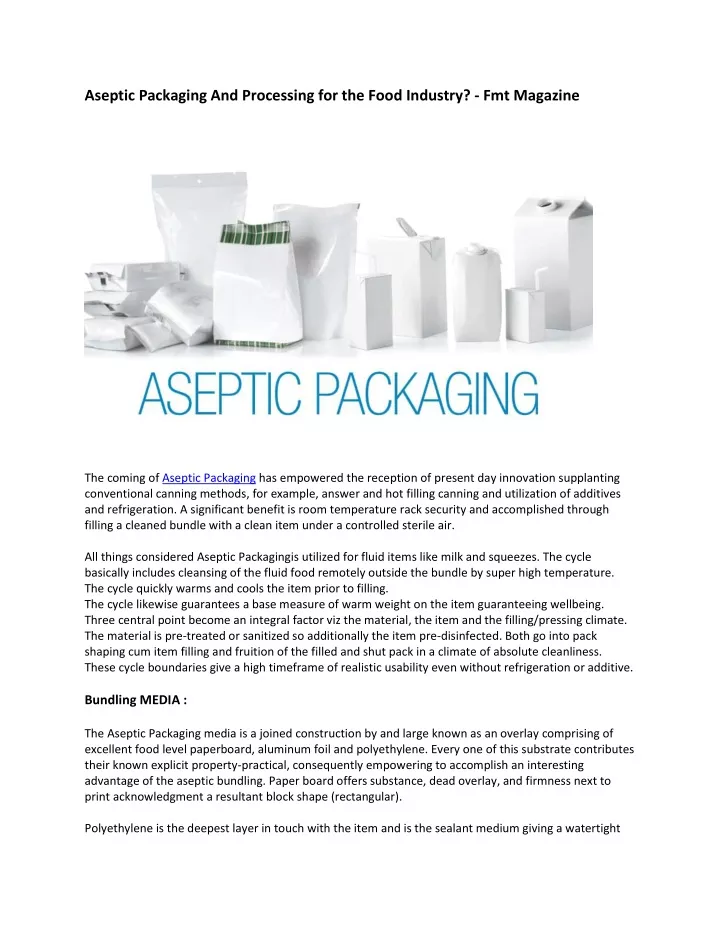 aseptic packaging and processing for the food