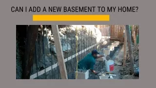 Can I Add a New Basement To My Home