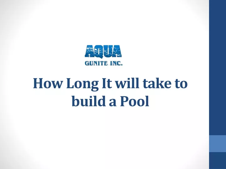 how long it will take to build a pool