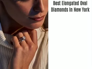best elongated oval diamonds in new york
