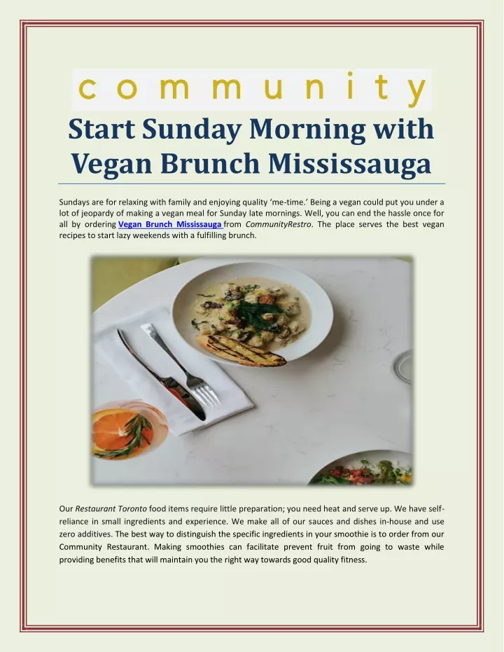 start sunday morning with vegan brunch mississauga