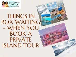 Book Private Islands Tour Packages in San Antonio